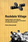 Image for Rochdale Village  : Robert Moses, 6,000 families, and New York City&#39;s great experiment in integrated housing