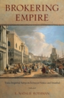 Image for Brokering Empire