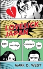 Image for Lovesick Japan  : sex, marriage, romance, law