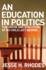 Image for An Education in Politics
