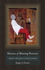 Image for Bureau of missing persons  : writing the secret lives of fathers