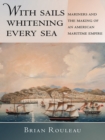 Image for With Sails Whitening Every Sea