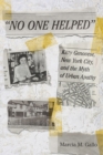 Image for No one helped  : Kitty Genovese, New York City, and the myth of urban apathy