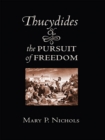 Image for Thucydides and the Pursuit of Freedom