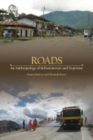 Image for Roads  : an anthropology of infrastructure and expertise
