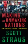 Image for Making and Unmaking Nations
