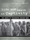 Image for Life and Death in Captivity