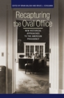 Image for Recapturing the Oval Office