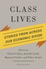 Image for Class lives: stories from across our economic divide