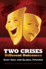 Image for Two crises, different outcomes: East Asia and global finance