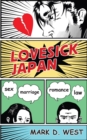Image for Lovesick Japan: sex, marriage, romance, law