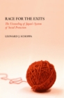 Image for Race for the exits: the unraveling of Japan&#39;s system of social protection