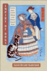 Image for Empire of dogs: canines, Japan, and the making of the modern imperial world