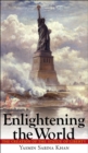 Image for Enlightening the world: the creation of the Statue of Liberty