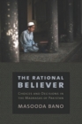 Image for The rational believer: choices and decisions in the madrasas of Pakistan