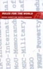 Image for Rules for the world: international organizations in global politics