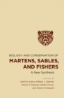Image for Biology and Conservation of Martens, Sables, and Fishers: A New Synthesis