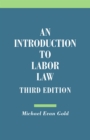 Image for Introduction to Labor Law, Third Edition