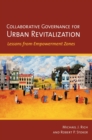 Image for Collaborative governance for urban revitalization: lessons from empowerment zones
