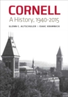Image for Cornell: a history, 1940-2015