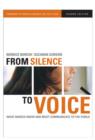 Image for From silence to voice  : what nurses know and must communicate to the public