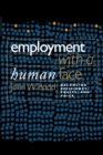 Image for Employment with a human face  : balancing efficiency, equity, and voice