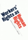 Image for Workers&#39; Rights as Human Rights