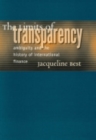 Image for The limits of transparency  : ambiguity and the history of international finance