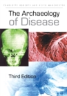 Image for The Archaeology of Disease