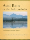 Image for Acid rain in the Adirondacks  : an environmental history