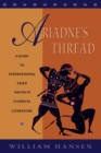 Image for Ariadne&#39;s thread  : a guide to international tales found in classical literature