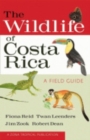 Image for The wildlife of Costa Rica  : a field guide