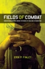 Image for Fields of combat  : understanding PTSD among veterans of Iraq and Afghanistan