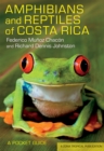 Image for Amphibians and reptiles of Costa Rica  : a pocket guide