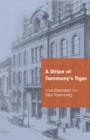 Image for A Stripe of Tammany&#39;s Tiger