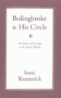 Image for Bolingbroke and His Circle : The Politics of Nostalgia in the Age of Walpole
