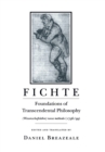 Image for Fichte : Foundations of Transcendental Philosophy (Wissenschaftslehre) nova methodo (1796–99)
