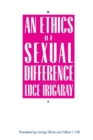 Image for An Ethics of Sexual Difference