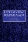 Image for Representing the Holocaust  : history, theory, trauma