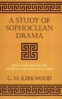 Image for A Study of Sophoclean Drama