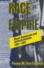 Image for Race against Empire : Black Americans and Anticolonialism, 1937–1957