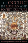 Image for The Occult in Russian and Soviet Culture