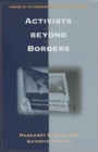 Image for Activists beyond borders  : advocacy networks in international politics