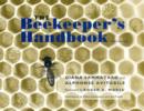 Image for The Beekeeper&#39;s Handbook