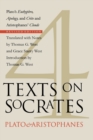 Image for Four Texts on Socrates : Plato&#39;s &quot;Euthyphro&quot;, &quot;Apology of Socrates&quot;, and &quot;Crito&quot; and Aristophanes&#39; &quot;Clouds&quot;