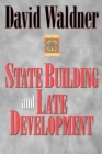 Image for State Building and Late Development