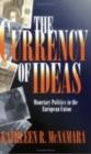 Image for The Currency of Ideas