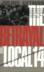 Image for The Betrayal of Local 14