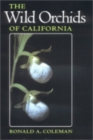 Image for The Wild Orchids of California