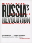 Image for Russia&#39;s unfinished revolution  : political change from Gorbachev to Putin